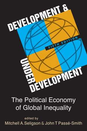 Development and Underdevelopment de Mitchell A. Seligson