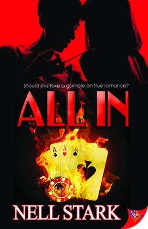 All in: A Love Story Across Genders de Nell Stark