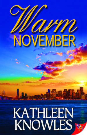 Warm November de Kathleen Knowles