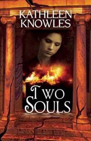 Two Souls de Kathleen Knowles