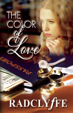 The Color of Love de Radclyffe