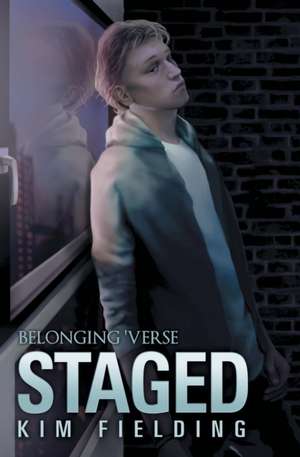 Staged de Kim Fielding