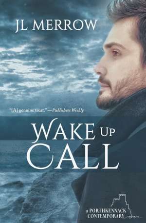 Wake Up Call de Jl Merrow