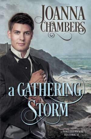 A Gathering Storm de Joanna Chambers