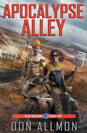 Apocalypse Alley de Allmon, Don