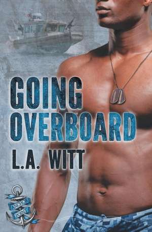 Going Overboard de L. a. Witt