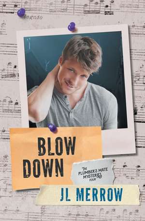 Blow Down de Jl Merrow