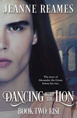 Dancing with the Lion de Jeanne Reames