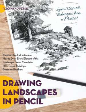 Drawing Landscapes in Pencil de Ferdinand Petrie