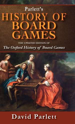 Oxford History of Board Games de David Parlett