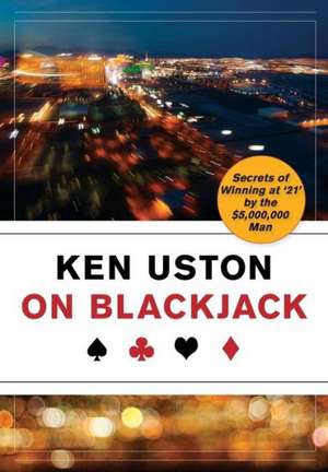 Ken Uston on Blackjack de Ken Uston