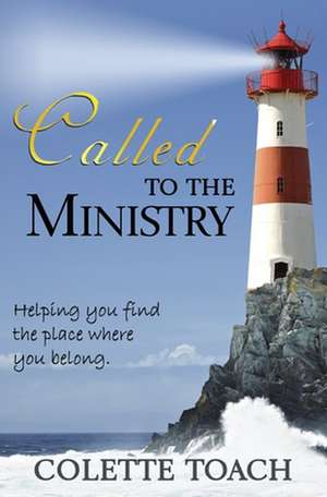 Called to the Ministry