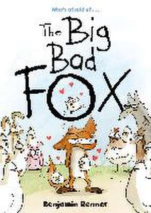 The Big Bad Fox de Benjamin Renner