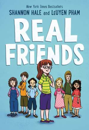 Real Friends de Shannon Hale