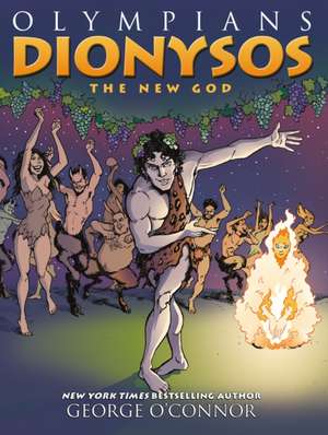 Olympians: Dionysos de George O'Connor