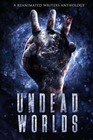 Undead Worlds 3 de David Simpson