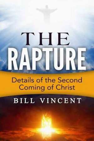 The Rapture de Bill Vincent