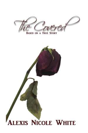 The Covered de Alexis Nicole White