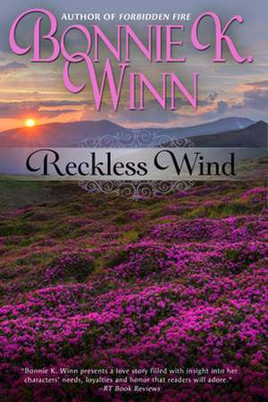 Reckless Wind de Bonnie W. Winn