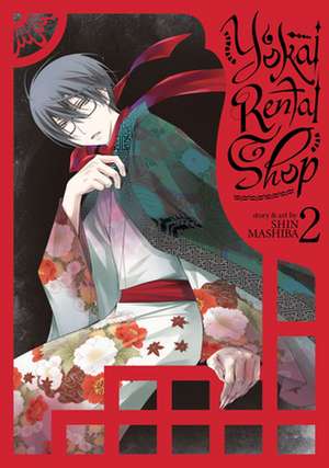 Yokai Rental Shop Vol. 2 de Shin Mashiba