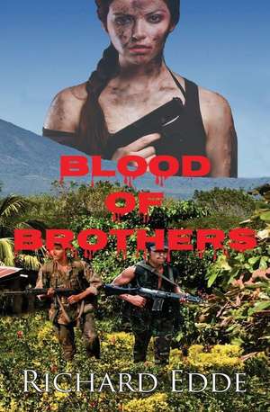 Blood of Brothers de Richard Edde