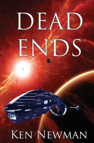 Dead Ends de Ken Newman