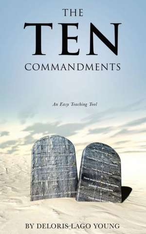 The Ten Commandments de Deloris Lago Young