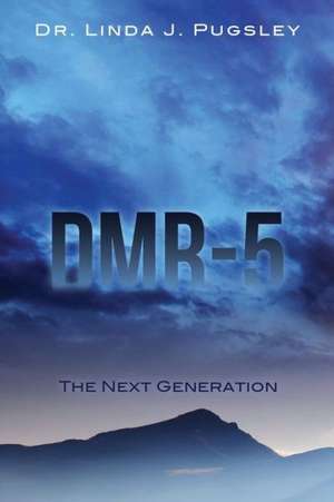 Dmr-5 de Linda J. Pugsley