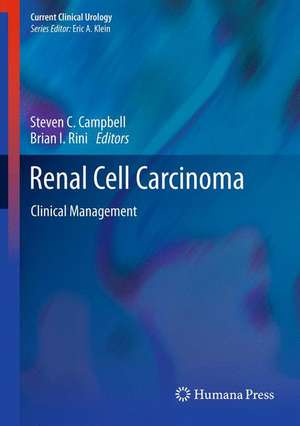 Renal Cell Carcinoma: Clinical Management de Steven C. Campbell