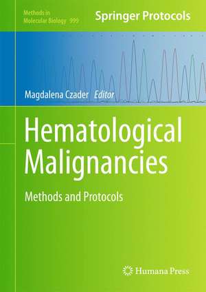 Hematological Malignancies de Magdalena Czader