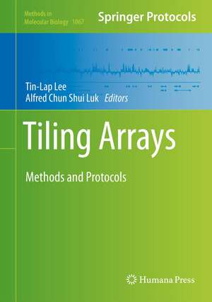 Tiling Arrays: Methods and Protocols de Tin-Lap Lee