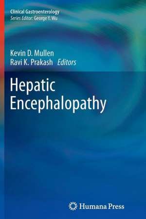 Hepatic Encephalopathy de Kevin D. Mullen