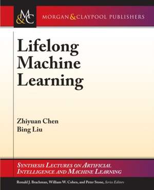 Lifelong Machine Learning de Zhiyuan Chen