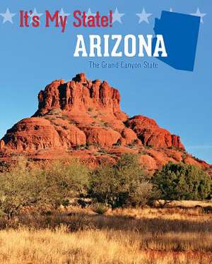 Arizona: Rules, Regulations, and Responsibilities de Joyce Hart