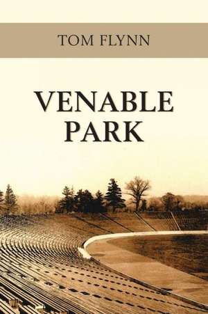 Venable Park de Tom Flynn