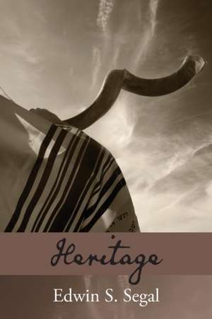 Heritage de Edwin S. Segal