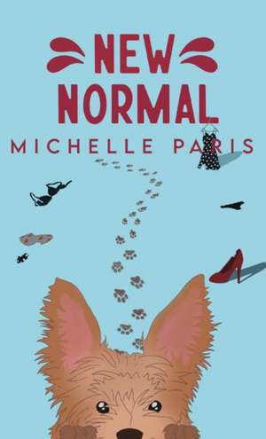 New Normal de Michelle Paris