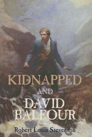 Kidnapped and David Balfour: A Hilo Song de Robert Louis Stevenson