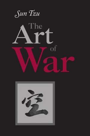 The Art of War de Sun-Tzu