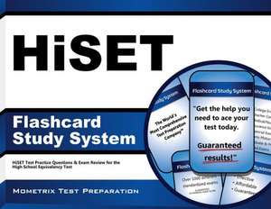 Hiset Flashcard Study System: Hiset Test Practice Questions and Exam Review for the High School Equivalency Test de Hiset Exam Secrets Test Prep