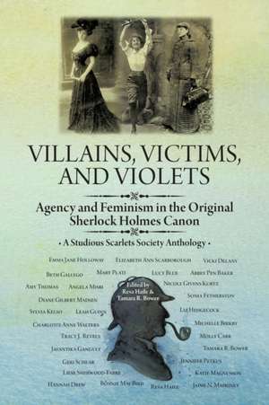 Villains, Victims, and Violets de Resa Haile