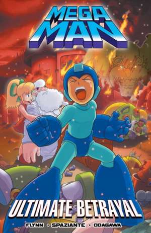 Mega Man 11: The Ultimate Betrayal de Ian Flynn