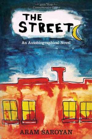 The Street de Aram Saroyan