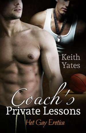 Coach's Private Lessons de Keith Yates