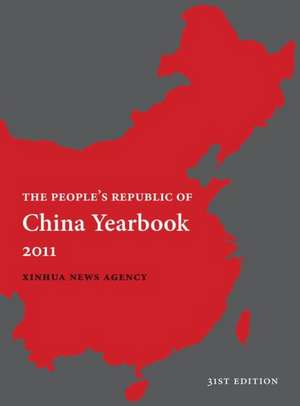 China Yearbook 2011 de Xinhua News Agency