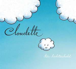 Cloudette de Tom Lichtenheld