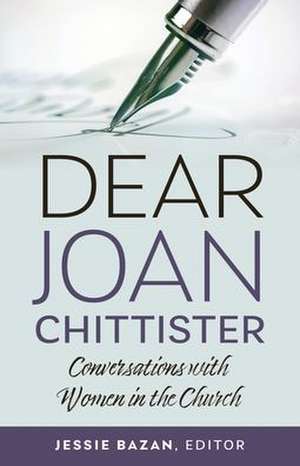 Dear Joan Chittister de Jessie Bazan