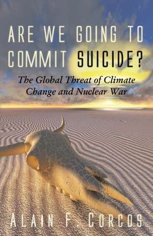 Corcos, A: ARE WE GOING TO COMMIT SUICIDE