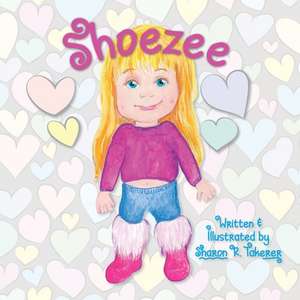 Shoezee de Sharon R. Takerer