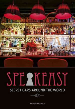 Speakeasy de Maurizio Maestrelli